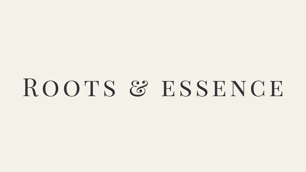 Roots & Essence